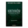 Kinthwêni na tradição e na poética — Um enquadramento filosófico | Kinthwêni in Tradition and Poetry — A Philosophical Framework