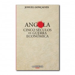 Angola cinco séculos de guerra económica