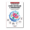 Como reforçar a imunidade | Guide To Immunonutrition