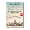 Crónica da fundação do Huambo | Chronicle of the founding of Huambo | New Lisbon - 5th edition, includes photos of the time