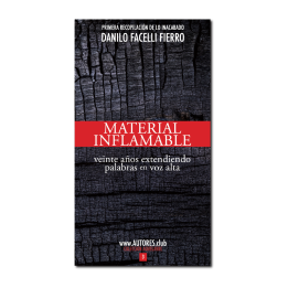 Material Inflamable. Veinte años extendiendo palabras en voz alta
