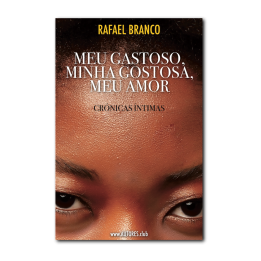My Handsome Man, My Beautiful Woman, My Love — Intimate Chronicles | Rafael Branco | São Tomé e Príncipe