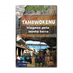 Tambwokenu - Viagens Pela Minha Terra | Tambwokenu - Trips By My Land