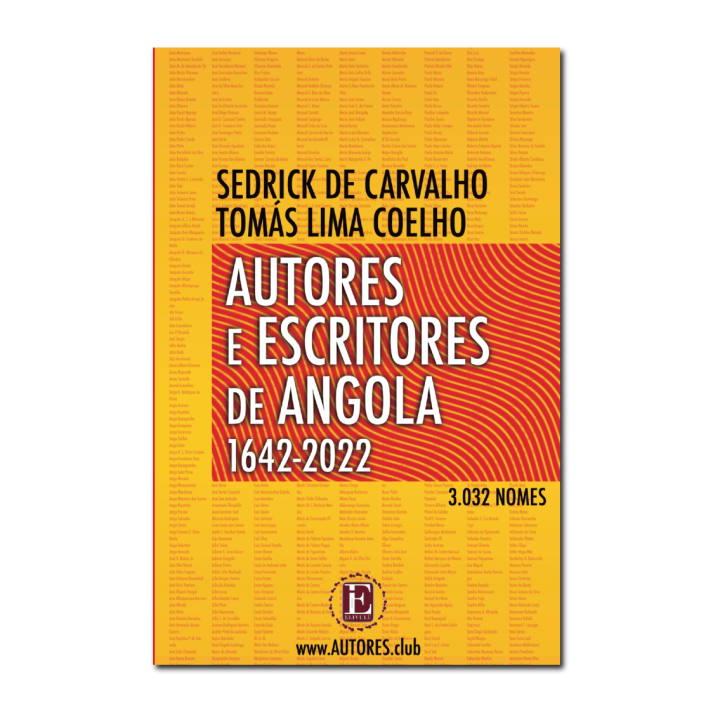 Autores e Escritores de Angola 1642-2022