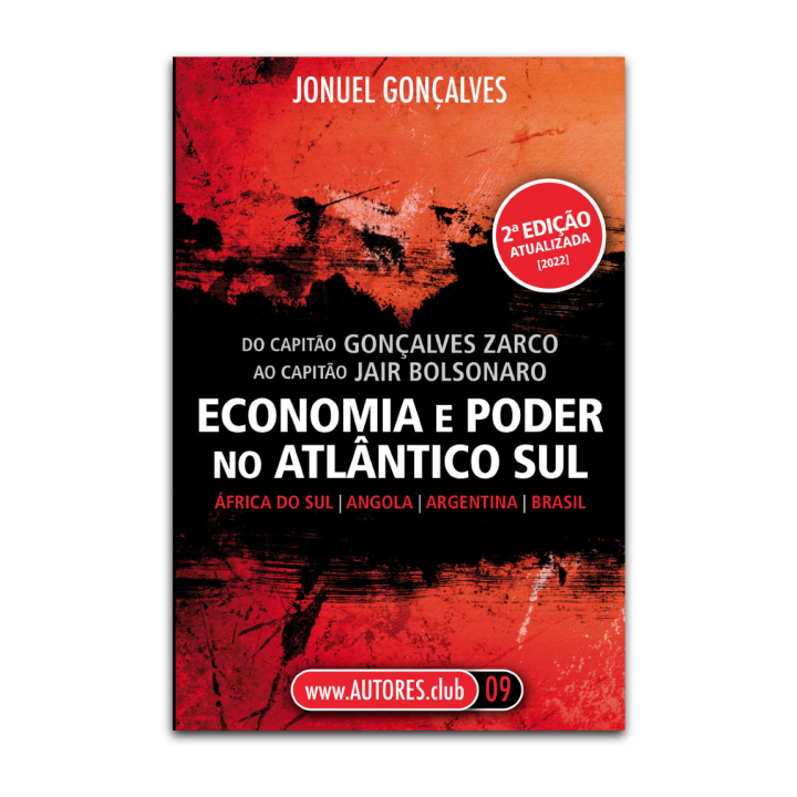 Economia e Poder no Atlântico Sul. África do Sul | Angola | Argentina | Brasil