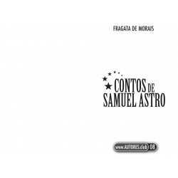 Contos de Samuel Astro | Tales of Samuel Astro