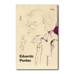 Eduardo Pontes, Vida, Obra,...