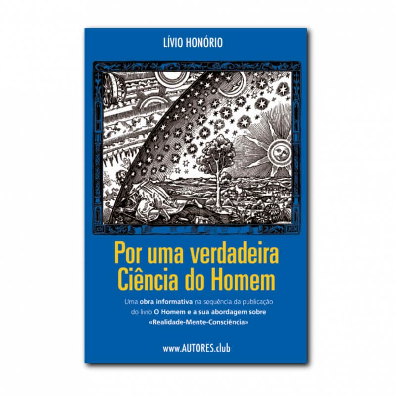 Por Uma Verdadeira Ciência do Homem | By a True Science of Man