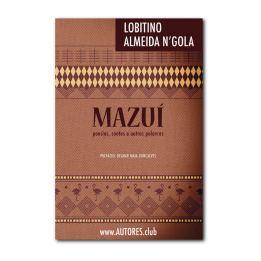 Mazuí - Poesia Contos e Outras Palavras