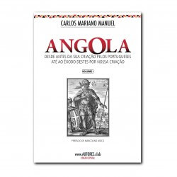 Angola: from before its...