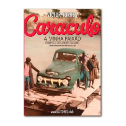Caraculo, a Minha Paixão | Deserto de Moçâmedes (Namibe) | Álbum Fotográfico do Século XIX E XX