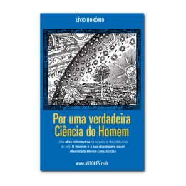 Por Uma Verdadeira Ciência do Homem