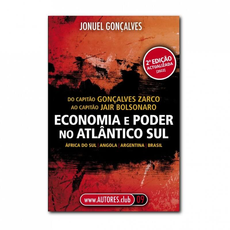 Economia e Poder no Atlântico Sul. África do Sul | Angola | Argentina | Brasil