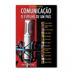 Comunicação o Espelho de um País | Communication the Mirror of a Country