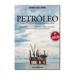 Petróleo Uma Indústria Globalizada